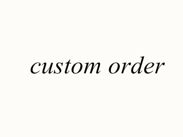 Custom order for Evan
