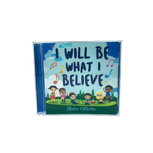I Will Be What I Believe - Full Album CD