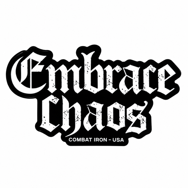 Embrace Chaos Decal