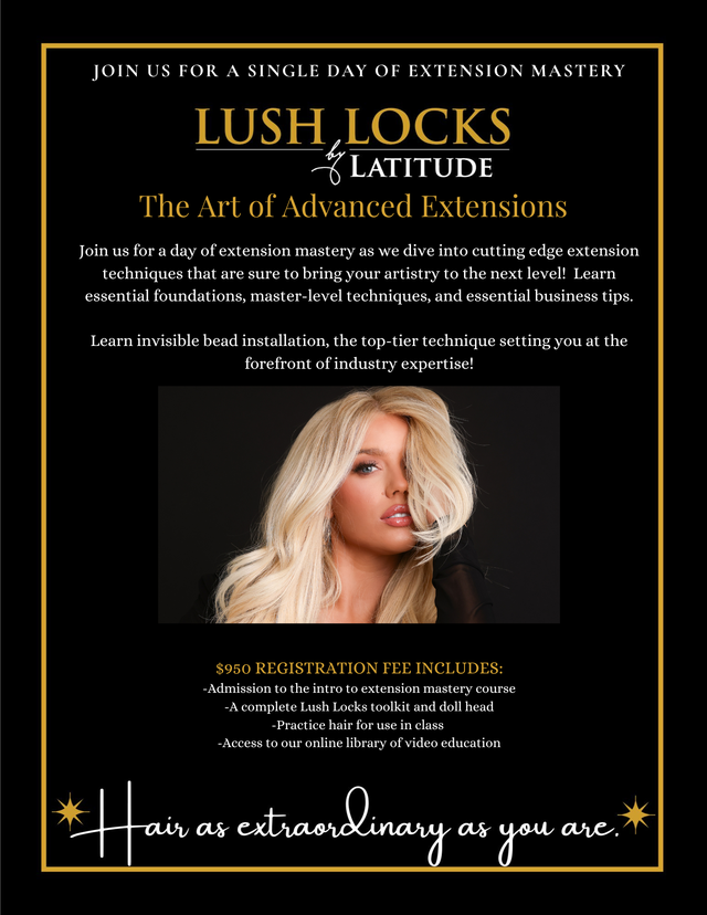 Lush Locks Art of Advanced Extensions Course