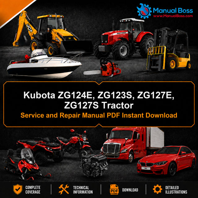 Kubota ZG124E, ZG123S, ZG127E, ZG127S Tractor Service and Repair Manual PDF Instant Download