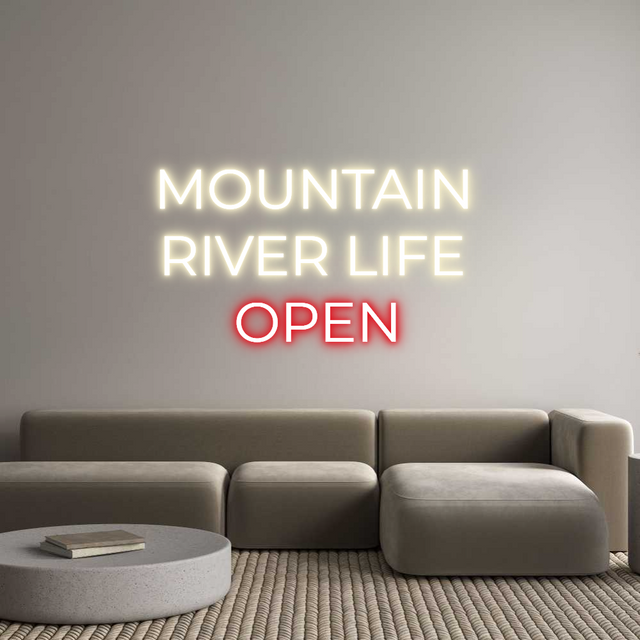 Custom LED Neon Sign: MOUNTAIN RIVER...