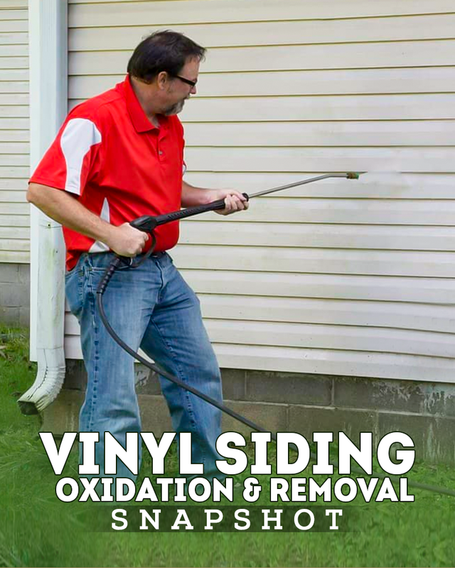 Vinyl Siding Oxidation & Removal Snapshot