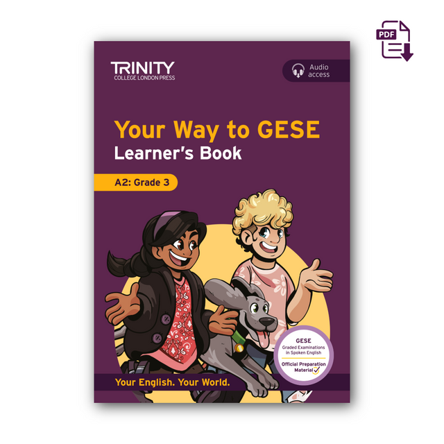 Your Way to GESE Learner’s Book, A2: Grade 3 - ebook
