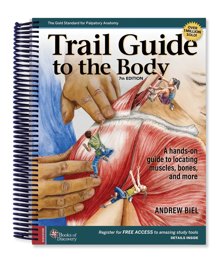 Trail Guide to the Body, 7th Edition