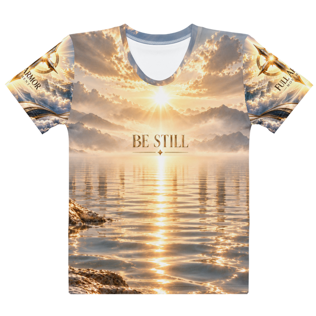 BE STILL - PSALM 46:10