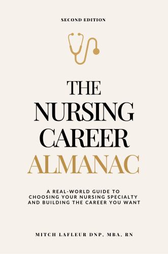 The Nursing Career Almanac